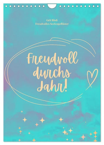 Freudvoll durchs Jahr! (Wandkalender 2026 DIN A4 hoch), CALVENDO Monatskalender