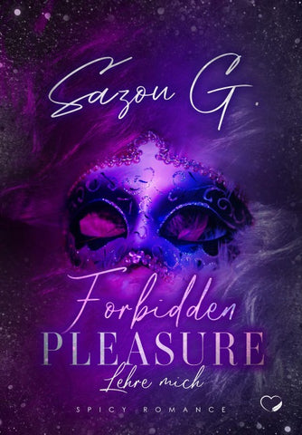 Forbidden Pleasure: Lehre mich (Spicy Romance)