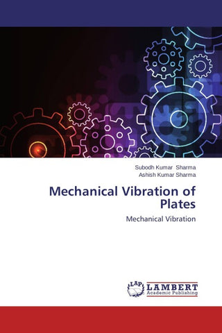 Mechanical Vibration of Plates