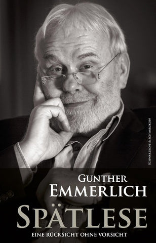 SPÄTLESE (Teil 3 der Autobiografie)