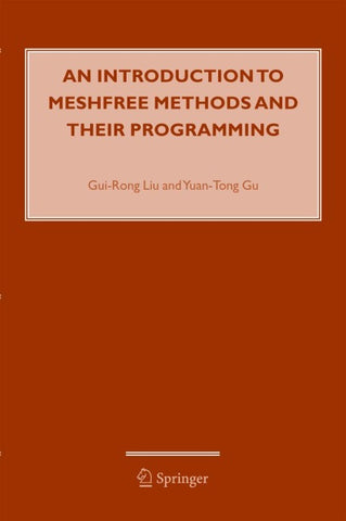 An Introduction to Meshfree Methods and Their Programming