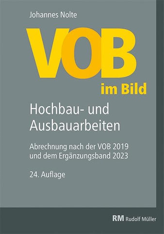 VOB im Bild – Hochbau- und Ausbauarbeiten