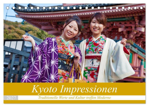 Kyoto Impressionen (Tischkalender 2027 DIN A5 quer), CALVENDO Monatskalender