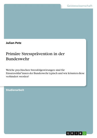 Primäre Stressprävention in der Bundeswehr