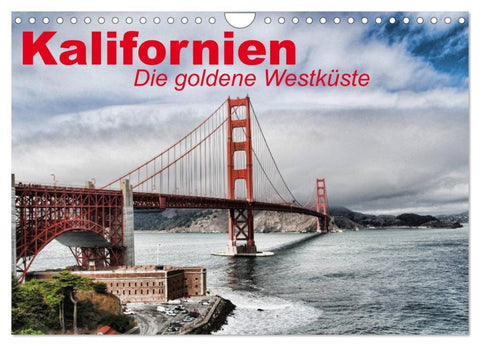 Kalifornien ¿ Die goldene Westküste (Wandkalender 2026 DIN A4 quer), CALVENDO Monatskalender