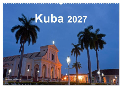 Kuba 2027 (Wandkalender 2027 DIN A2 quer), CALVENDO Monatskalender