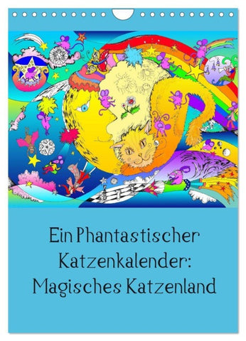 Ein phantastischer Katzenkalender: Magisches Katzenland (Wandkalender 2027 DIN A4 hoch), CALVENDO Monatskalender