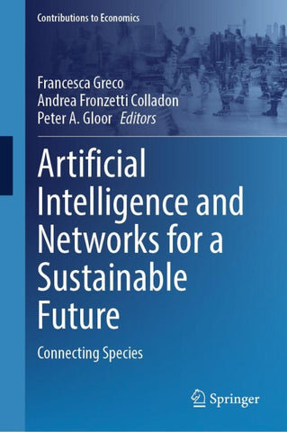 Artificial Intelligence and Networks for a Sustainable Future