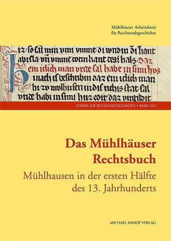 Das Mühlhäuser Rechtsbuch Band 3