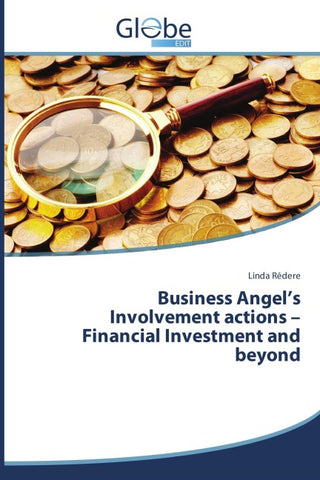 Business Angel's Involvement actions - Financial Investment and beyond