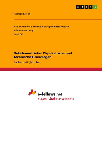 Raketenantriebe. Physikalische und technische Grundlagen