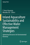 Inland Aquaculture Sustainability and Effective Water Management Strategies
