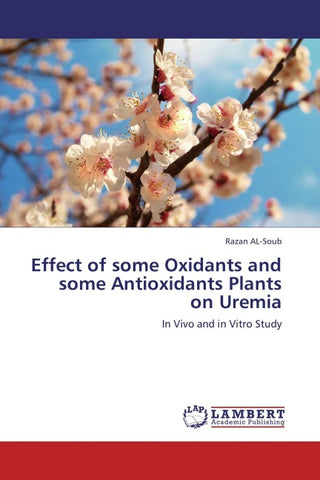 Effect of some Oxidants and some Antioxidants Plants on Uremia