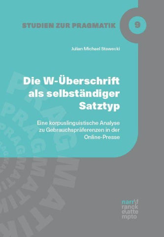 Die W-Überschrift als selbständiger Satztyp
