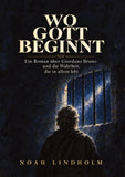Wo Gott beginnt