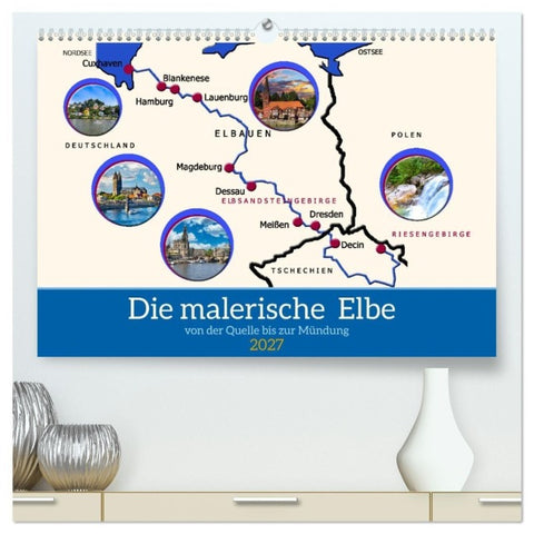 Die malerische Elbe (hochwertiger Premium Wandkalender 2027 DIN A2 quer), Kunstdruck in Hochglanz