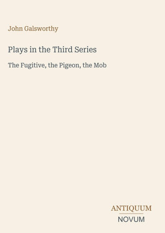 Plays in the Third Series