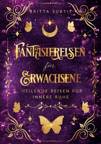 Fantasiereisen für Erwachsene