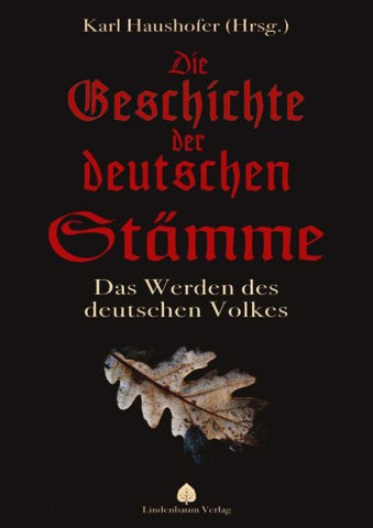 Die Geschichte der deutschen Stämme