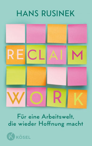 Reclaim Work