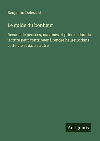 Le guide du bonheur