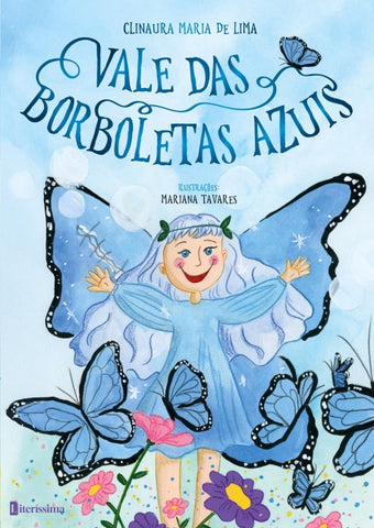 VALE DAS BORBOLETAS AZUIS