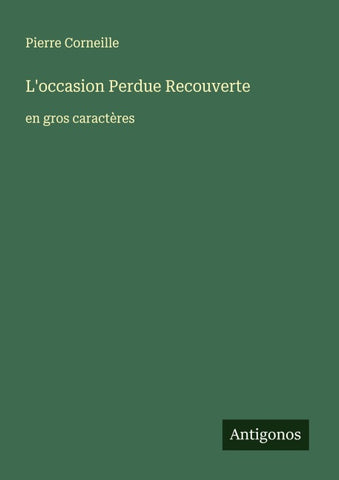L'occasion Perdue Recouverte