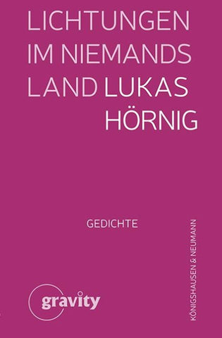 Lichtungen im Niemandsland