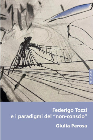 Federigo Tozzi e i paradigmi del “non-conscio”