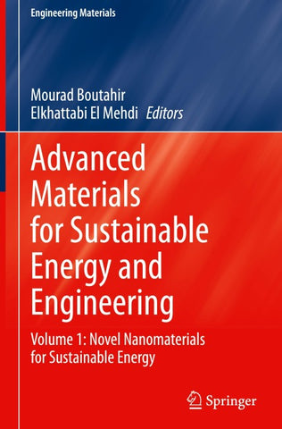 Advanced Materials for Sustainable Energy and Engineering