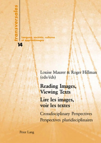 Reading Images, Viewing Texts- Lire les images, voir les textes