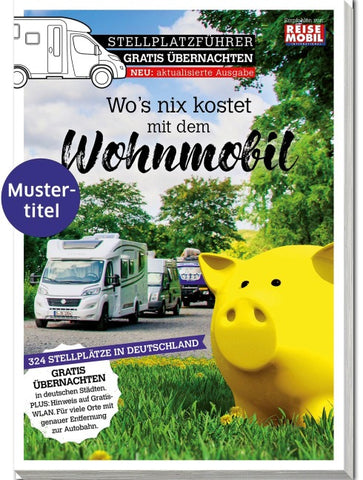 Stellplatzführer Gratis Übernachten
