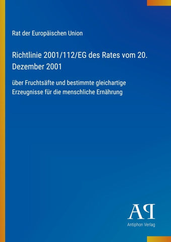 Richtlinie 2001/112/EG des Rates vom 20. Dezember 2001
