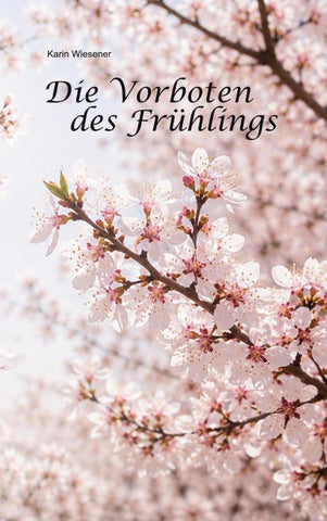 Die Vorboten des Frühlings