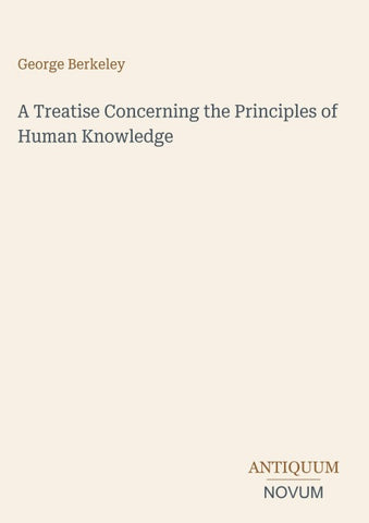 A Treatise Concerning the Principles of Human Knowledge