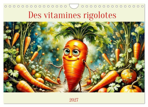 Des vitamines rigolotes (Calendrier mural 2027 DIN A4 vertical), CALVENDO calendrier mensuel