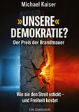 »UNSERE« DEMOKRATIE?