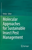 Molecular Approaches for Sustainable Insect Pest Management