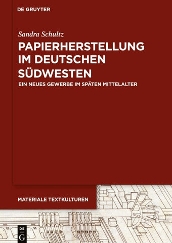 Papierherstellung im deutschen Südwesten