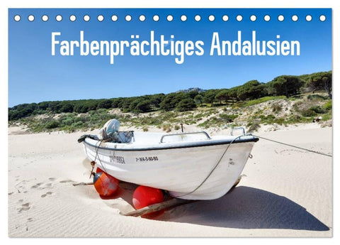 Farbenprächtiges Andalusien (Tischkalender 2026 DIN A5 quer), CALVENDO Monatskalender