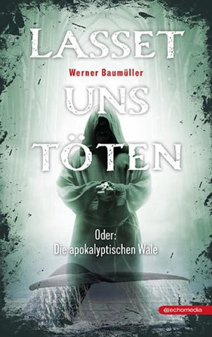 Lasset uns töten
