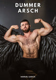 Dummer Arsch