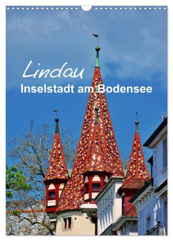 Lindau - Inselstadt am Bodensee (Wandkalender 2027 DIN A3 hoch), CALVENDO Monatskalender
