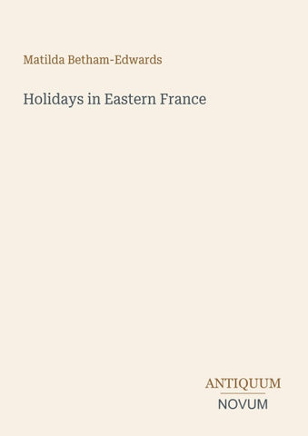 Holidays in Eastern France