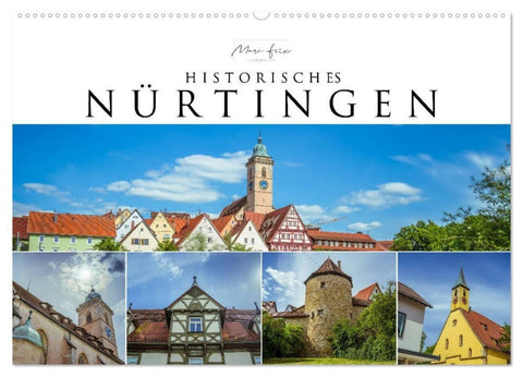 Historisches Nürtingen 2027 (Wandkalender 2027 DIN A2 quer), CALVENDO Monatskalender