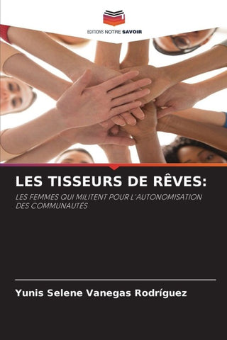 LES TISSEURS DE RÊVES: