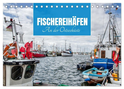 Fischereihäfen an der Ostseeküste (Tischkalender 2027 DIN A5 quer), CALVENDO Monatskalender