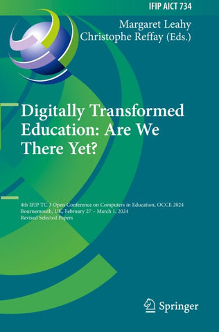 Digitally Transformed Education: Are We There Yet?