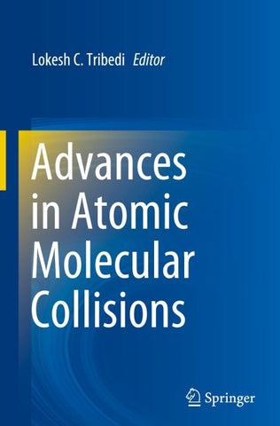 Advances in Atomic Molecular Collisions