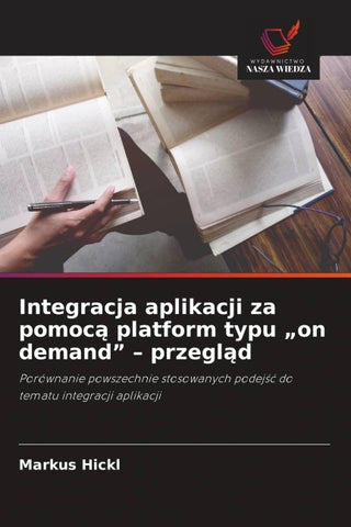 Integracja aplikacji za pomoc¿ platform typu "on demand" - przegl¿d
